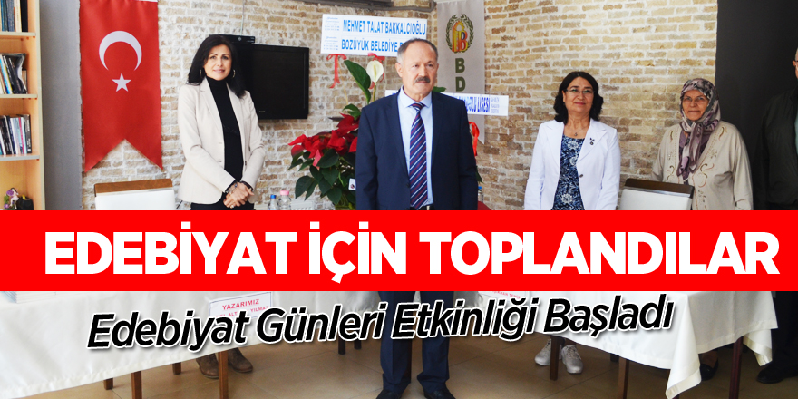 EDEBİYAT İÇİN TOPLANDILAR