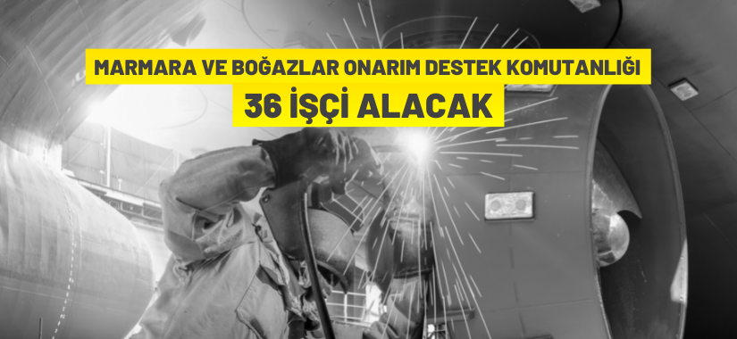 36 işçi alınacak