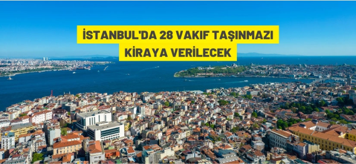 Vakıf taşınmazları kiraya verilecek