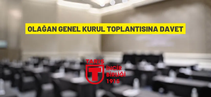 Olağan Genel Kurul Toplantısına davet