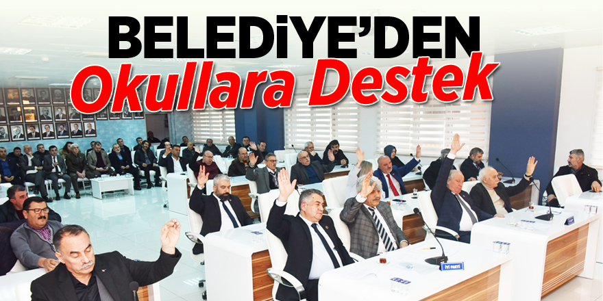 Belediye'den Okullara Destek