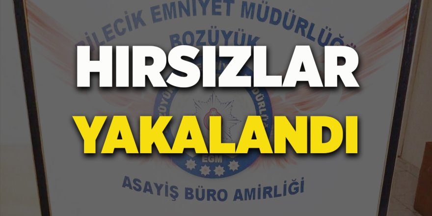 Hırsızlar Yakalandı