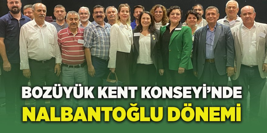 Bozüyük Kent Konseyi'nde Nalbantoğlu Dönemi