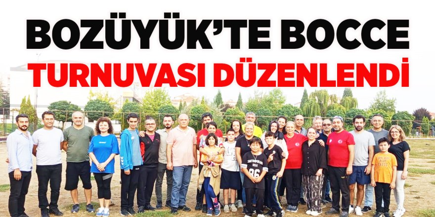 Bozüyük'te Bocce Turnuvası Düzenlendi