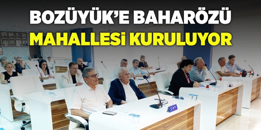 Bozüyük'e Baharözü Mahallesi Kuruluyor