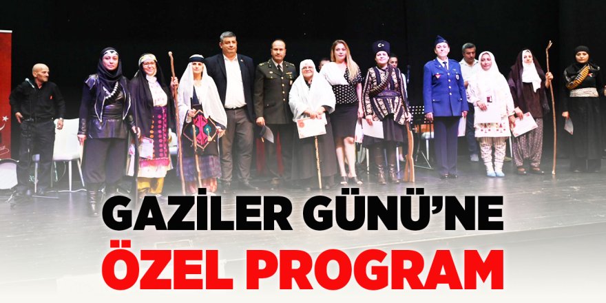 Gaziler Günü'ne Özel Program