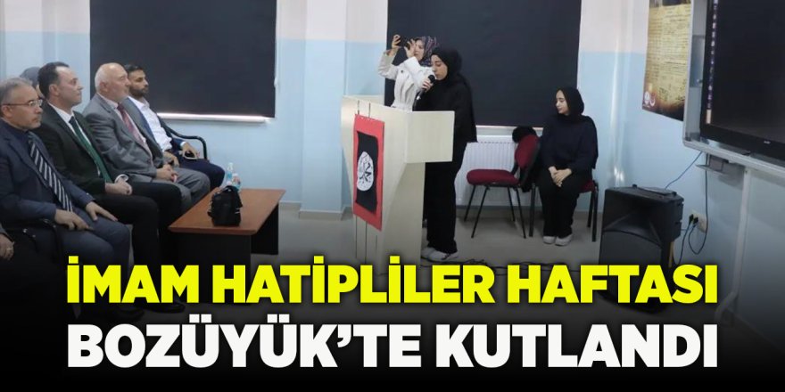 İmam Hatipliler Haftası Bozüyük'te Kutlandı