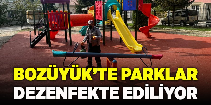 Bozüyük'te Parklar Dezenfekte Ediliyor