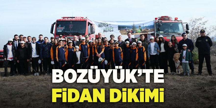 Bozüyük'te Fidan Dikimi