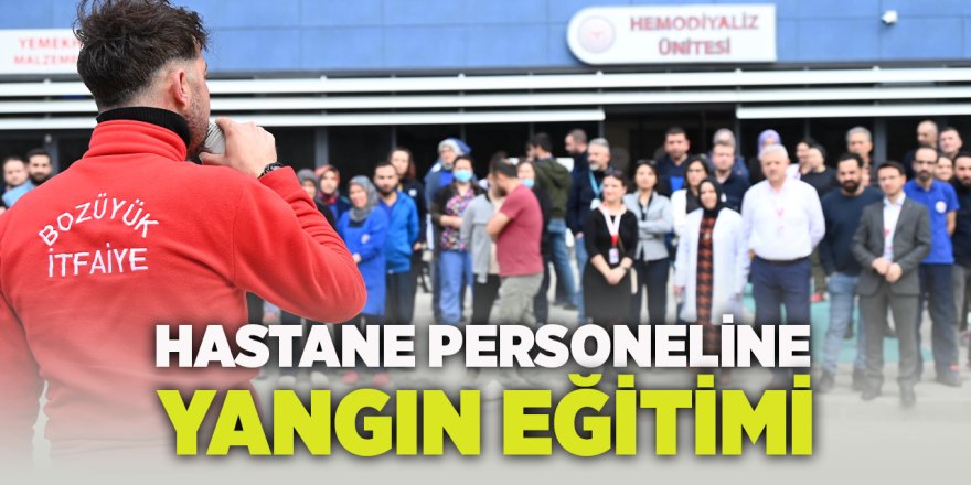 Hastane Personeline Yangın Eğitimi