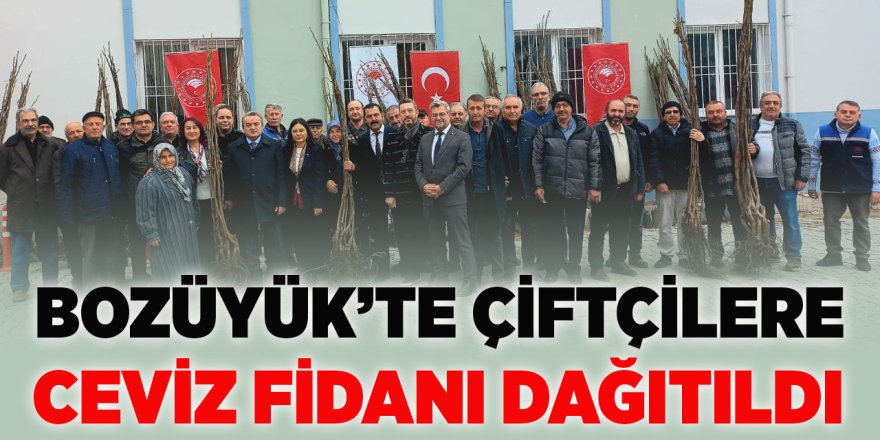 Bozüyük'te Çiftçilere Ceviz Fidanı Dağıtıldı