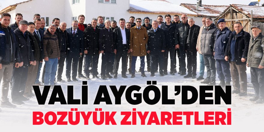 Vali Aygöl'den Bozüyük Ziyaretleri