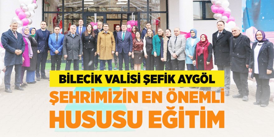 Şehrimizin en önemli hususu eğitim