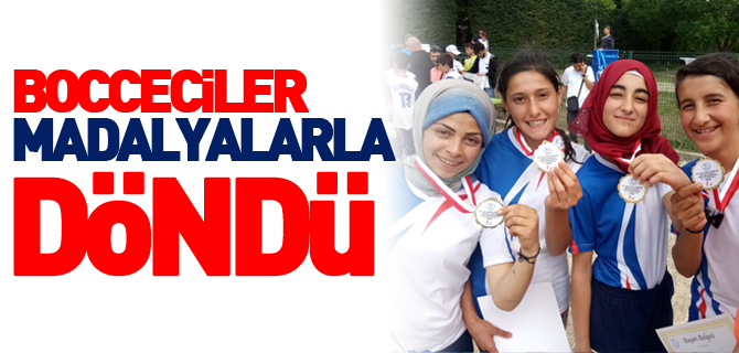 BOCCECİLER MADAYLARLA DÖNDÜ